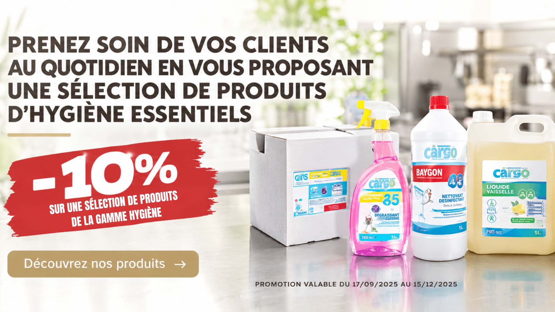 SUR UNE SÉLECTION DE PRODUITS DE LA GAMME HYGIÈNE (3)